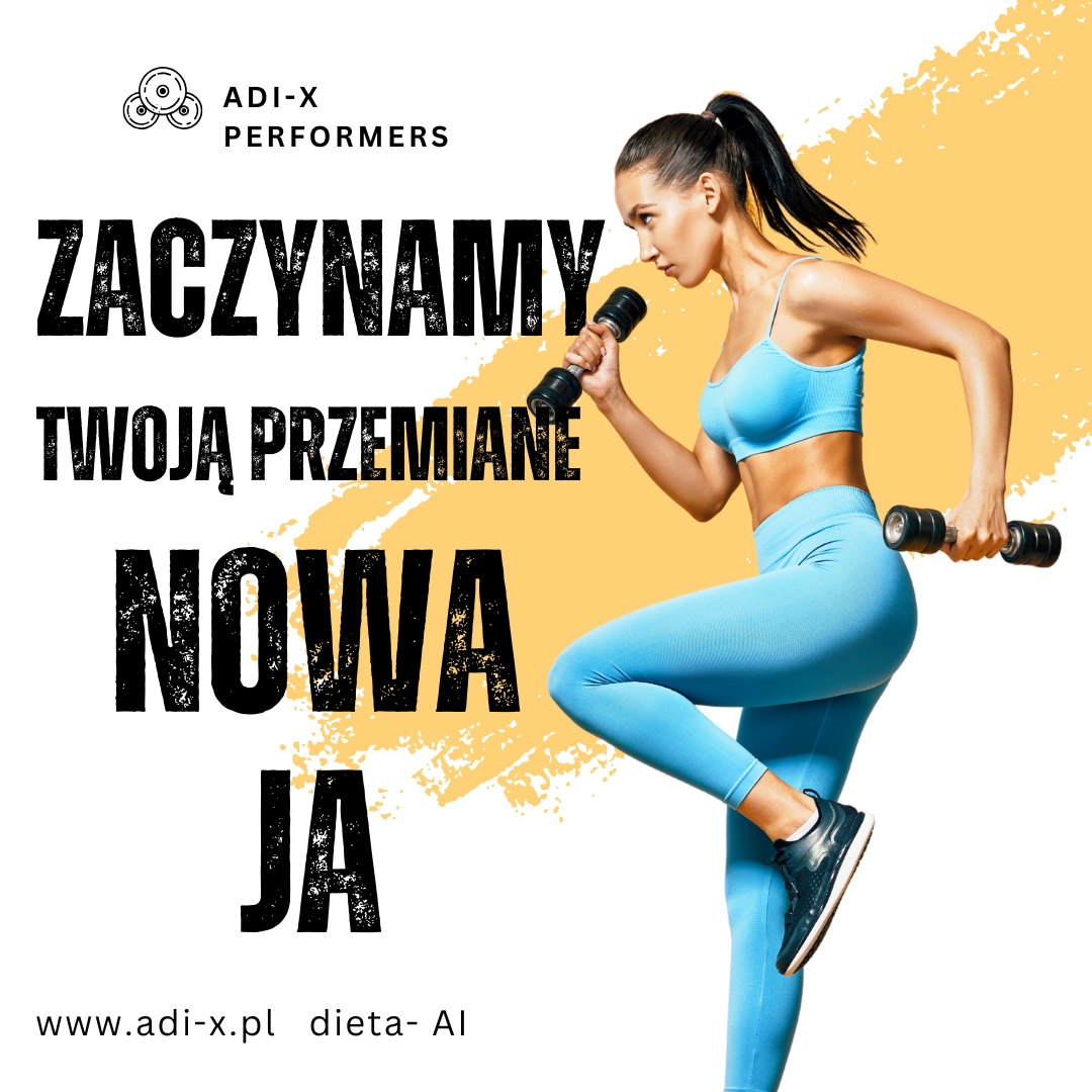 Zaczynamy Twoją Przemianę! Nowy Rok, Nowa Ja!